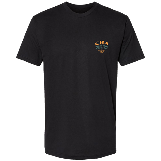 Cha Out Vibe On Black T-Shirt