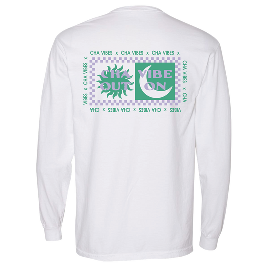 Cha Out Vibe On Long Sleeve